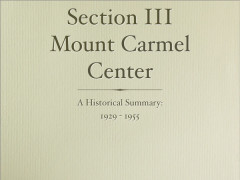 Old Mt. Carmel Center: 1930 - 1955